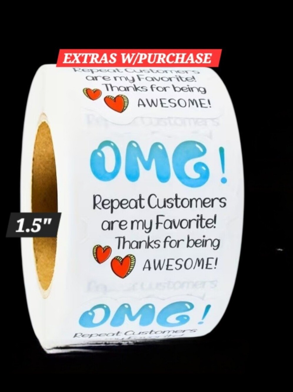 500ct. "OMG! Repeat Customers" Thank You Sticker/Bonus 3 Random Polymailers 1.5"